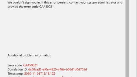 Microsoft 365 Uygulamalarında CAA50021 Hata Kodu Nasıl Düzeltilir?